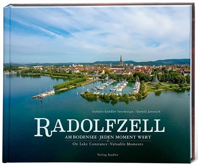  Buch Radolfzell - Am Bodensee. Jeden Moment wert 